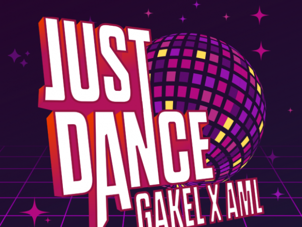 Sors De Ta Piaule : Just Dance AMLxGAKEL - 17/02/2022
