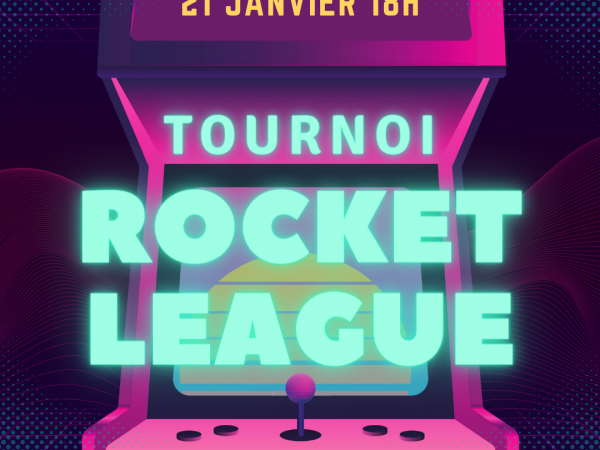 Tournoi Rocket League - 21/01/2022